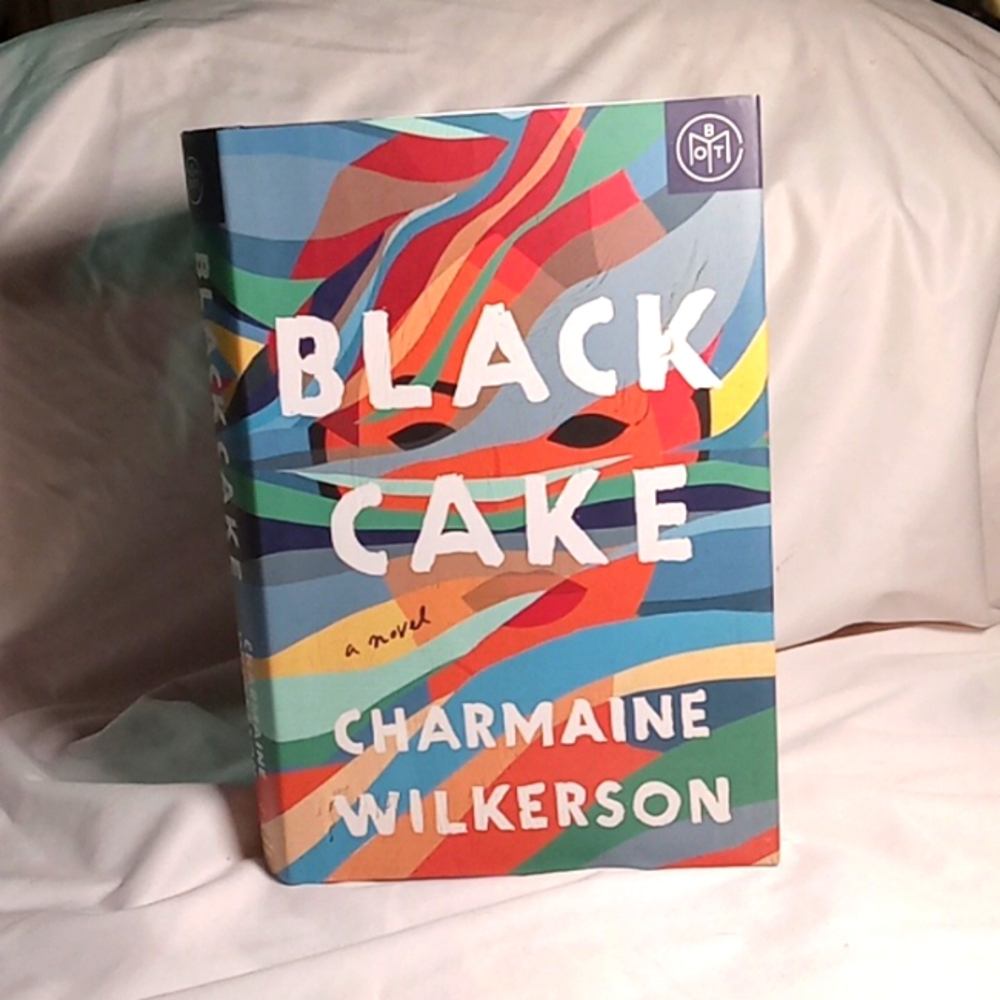 "Black Cake" novel by Charmaine Wilkerson hardcover